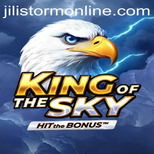 Explore the Exciting World of KingOfTheSky: A Game-Changer in the World of Jilistorm Online Gaming