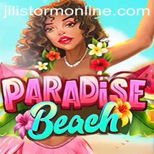 Explore ParadiseBeach: The Ultimate Gaming Experience with Jilistorm Online